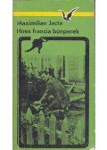 Jacta, Maximilian - Híres francia bűnperek