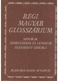 Berrár Jolán,Károly Sándor - Régi magyar glosszárium
