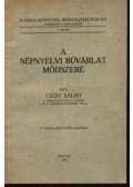 Csúry Bálint - A népnyelvi búvárlat módszere
