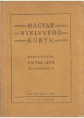 Pintér Jenő - Magyar nyelvvédő könyv
