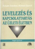 Davies, Susan,Esnol, Armel - Levelezés és kapcsolattartás az üzleti életben angol nyelven