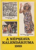 Szerkesztőbizottság - A Népszava kalendáriuma 1989
