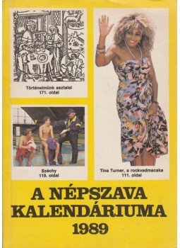 Szerkesztőbizottság - A Népszava kalendáriuma 1989 Szerkesztőbizottság - A Népszava kalendáriuma 1989, Budapest 1989 antikvár könyv