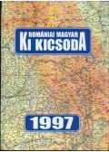 Szerkesztőbizottság - Romániai magyar Ki kicsoda 1997