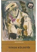 Bogomolov, Vlagyimir O. - Titkos küldetés
