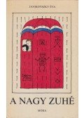 Janikovszky Éva - A nagy zuhé