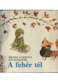 Lukešová Milena,Kudláček Jan - A fehér tél