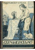 Nagykárolyi Etelka - Cérnahercegnő
