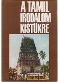 Major István - A tamil irodalom kistükre