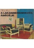 Kovács Zsuzsa - A lakásberendezés ábécéje