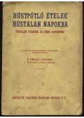 Z. Tábori Piroska - Hústpótló ételek hústalan napokra