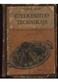 Venesz József - Ételkészítés technikája