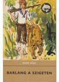 Bodó Géza - Barlang a szigeten