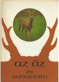 Szidnai László,Bertóti István,Fodor Tamás,Hőnich MIklós - Az őz és vadászata