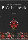 Tompa Béláné,Varga Marianna dr. - Palóc hímzések