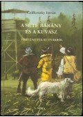 Czifferszky István - A sete bárány és a kuvasz
