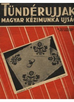 W. Bartha Emma (szerk.) - Tündérujjak 1935. 03 hó W. Bartha Emma (szerk.) - Tündérujjak 1935. 03 hó, Budapest 1935 antikvár könyv