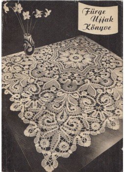 Villányi Emilné (szerk.) - Fürge ujjak könyve 1962. Villányi Emilné (szerk.) - Fürge ujjak könyve 1962., Budapest 1962 antikvár könyv