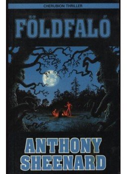Anthony Sheenard - Földfaló Anthony Sheenard - Földfaló, Budapest 1998 antikvár könyv