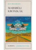 Ray Bradbury - Marsbéli krónikák