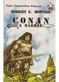 Howard, Robert E. - Conan, a barbár