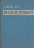 Kovács László - Műszakiak zsebkönyve