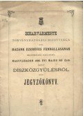 Papp János - Biharvármegye törvényhatósági bizottsága által hazánk ezeréves fennálásának megünneplése alkalmából Nagyváradon 1896. évi május