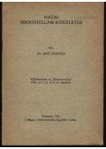 Bay Zoltán,dr. - Hazai mikrohullám-kisérletek