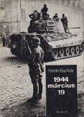 Ránki György - 1944. március 19.
