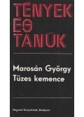 Marosán György - Tüzes kemence