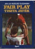 Tadeusz Olszanski,Jan Lis - Fair Play - Tiszta játék