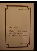 Kakuk Mátyás - Cigány közvetítésű jövevényszavak a magyar nyelvben