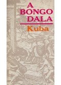 Bueno, Salvador - A bongo dala - Kuba