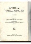Betlen Oszkár,Vikár Béla,Zboray Miklós dr.,Csuday Jenő dr.,Földes Arthur dr. - A politikai pártok története, Politikai és parlamenti lexikon