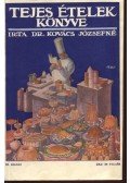 Kovács József - Tejes ételek könyve