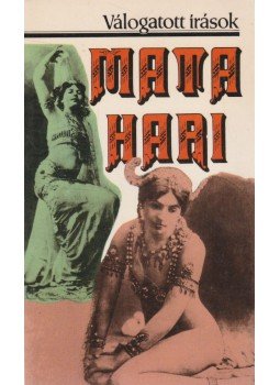 Tábori Pál, Rider,Earl - Mata Hari Tábori Pál, Rider,Earl - Mata Hari, Budapest 1987 antikvár könyv