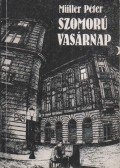 Müller Péter - Szomorú vasárnap