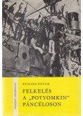 Hough Richard - Felkelés a ''Potyomkin'' páncéloson