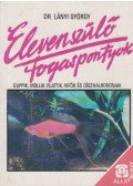 Lányi György - Elevenszülő fogaspontyok