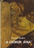 Czeizel Endre - „A csókok átka”