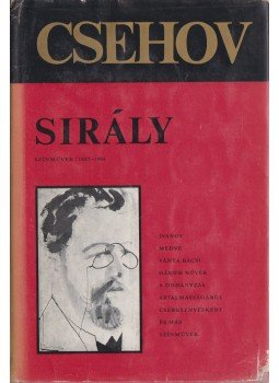 Anton Pavlovics Csehov - Sirály Anton Pavlovics Csehov - Sirály, Budapest 1973 antikvár könyv