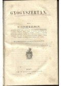 Balogh Kálmán - Gyógyszertan