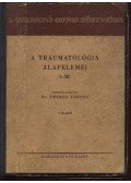 Oberna Ferenc,dr. - A traumatológia alapelemei I-VI. kötet