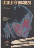 Székelyné Kertész Katalin - Látlelet és diagnózis