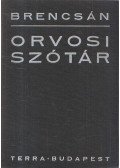 Brencsán János - Orvosi szótár