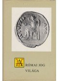 Diósdi György (szerk.) - A római jog világa