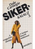 Dale Carnegie - Sikerkalauz 3.
