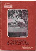 Dercsényi Dezső,Gerő László - A sárospataki Rákóczi-vár
