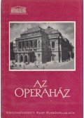 Ybl Ervin - Az Operaház