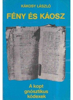 Kákosy László - Fény és káosz Kákosy László - Fény és káosz, Budapest 1984 antikvár könyv